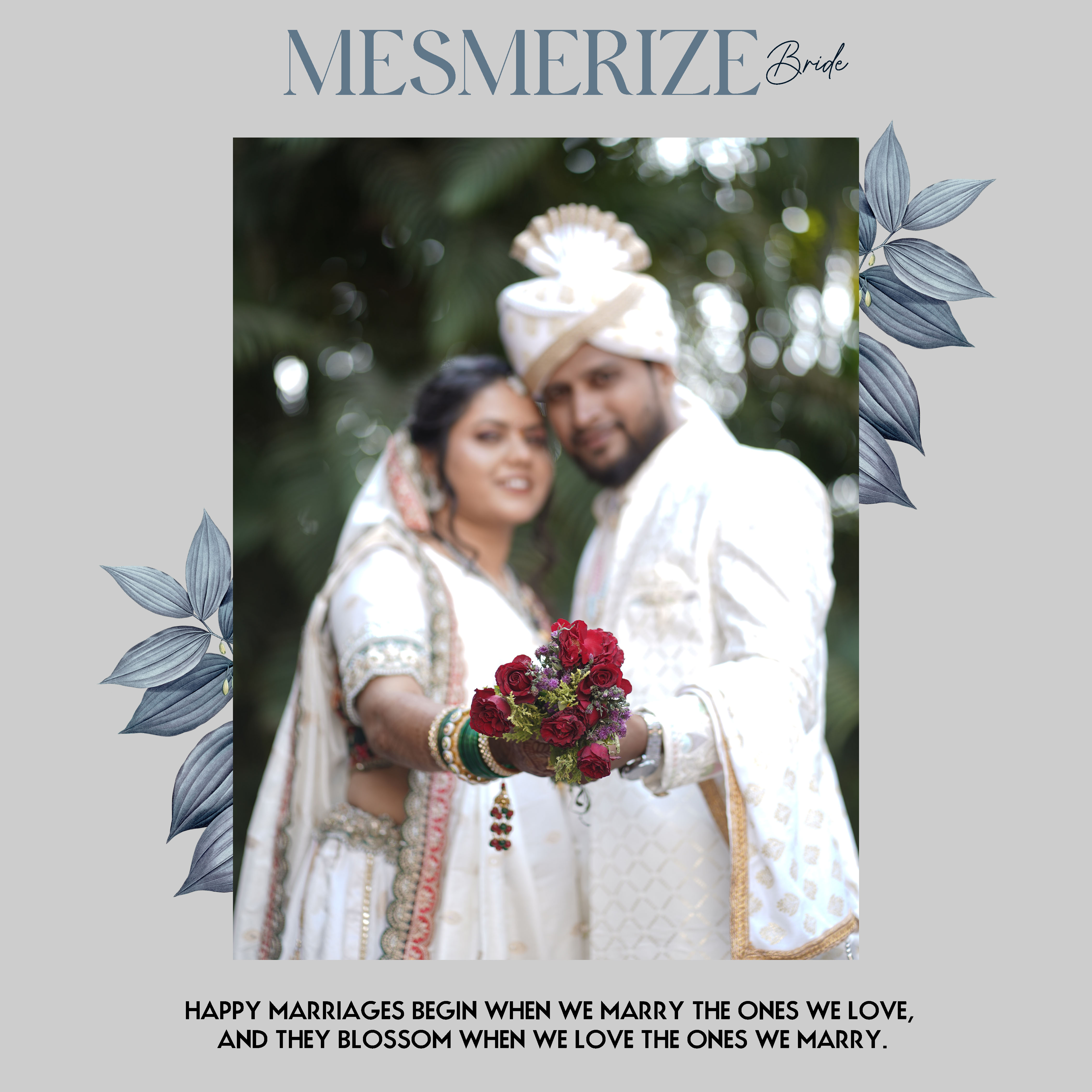 Mesmerize Bride